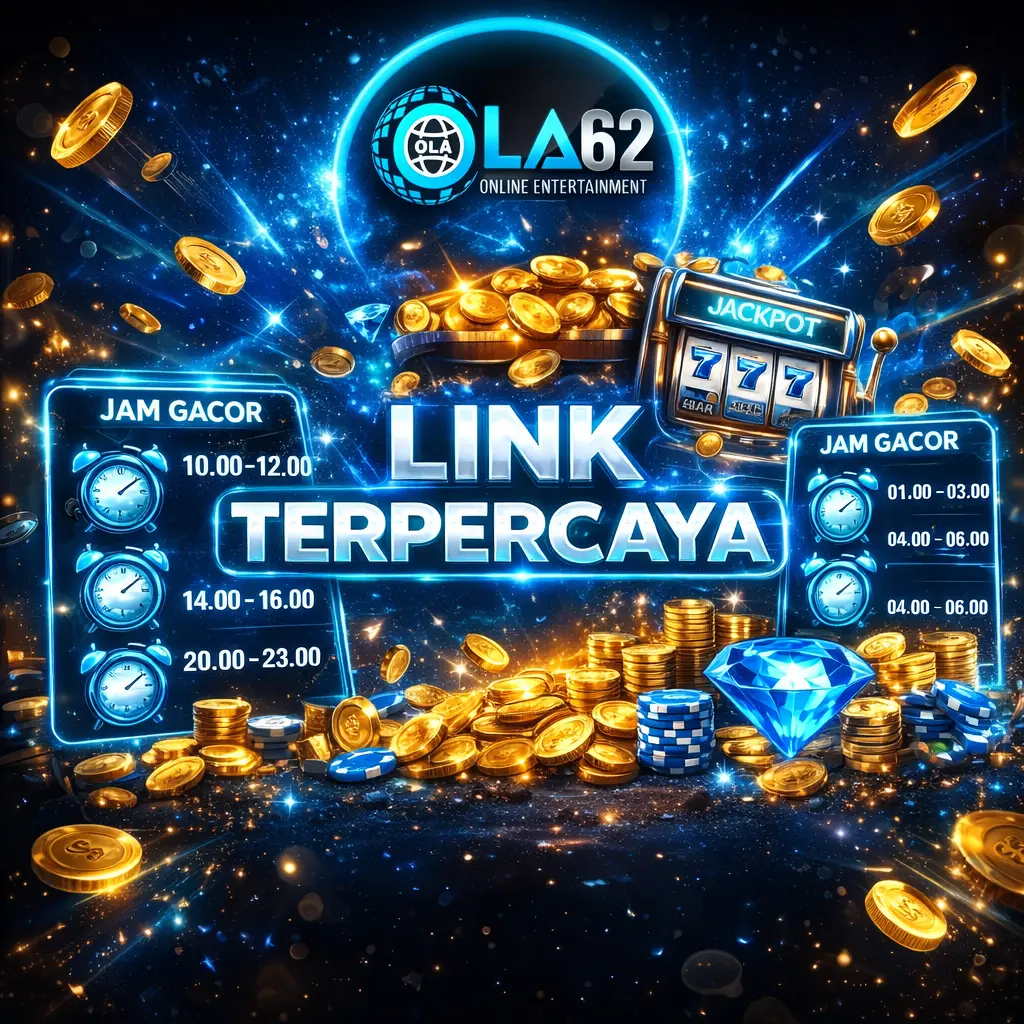OLA62 - LINK BANDAR SLOT OVO 10K & PUSAT INFORMASI JAM MUDAH MENANG 2026 image 1